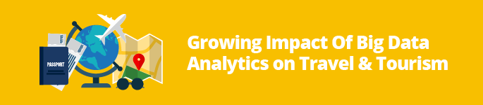 How Big Data Has Transformed the Tourism Industry?